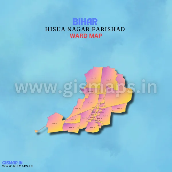 Hisua Nagar Parishad Ward Map